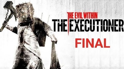 The Evil Within The Executioner - DLC 3 - final