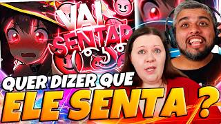 VAI SENTAR ( ͡° ͜ʖ ͡°) - ZUEIRA ANIME | Akachi BR | FAMILY REACTS