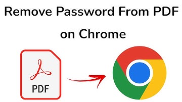 How to Remove Password From PDF on Google Chrome?