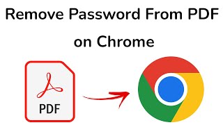 How to Remove Password From PDF on Google Chrome? screenshot 4