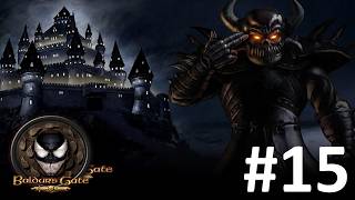 MAIS C'EST IMPOSSIBLE CE NIVEAU | Baldur's Gate #15