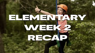Elementary 2 Recap - Summer 2024