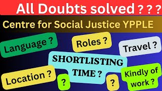 CSJ YPPLE 2026: All Questions answered| Location, Shortlisting, Language, kindly of work, etc. 