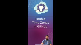 Enabling GitHub TimeZone in your Profile | Praveen Kumar Purushothaman | #Shorts