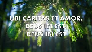 Ubi Caritas (Lyrics)