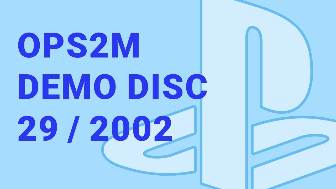 OPS2M demo disc 29 / 2002