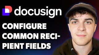 Celebrity How to Configure Common Recipient Fields in Docusign Esignature (Full 2025 Guide) Net Worth