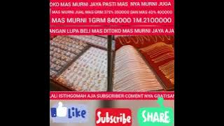 VLOG-EDDY.AS/TOKO MAS MURNI JAYA SIAP MELAYANI PEMBELI DAN MENJUAL EMAS APA SAJA.SIAP JUAL DAN BELI