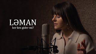 Leman - Her kes gider mi? (cover) Resimi