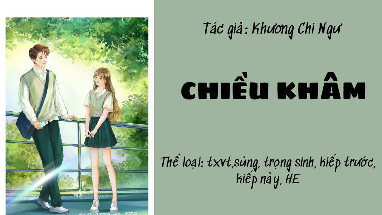 TẬP 2: CHIỀU KHÂM
