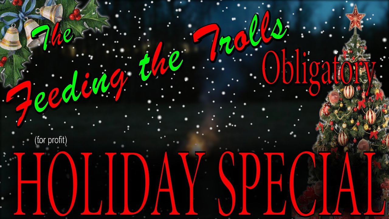 Feeding the Trolls 51: MEEZYMURDERFACE