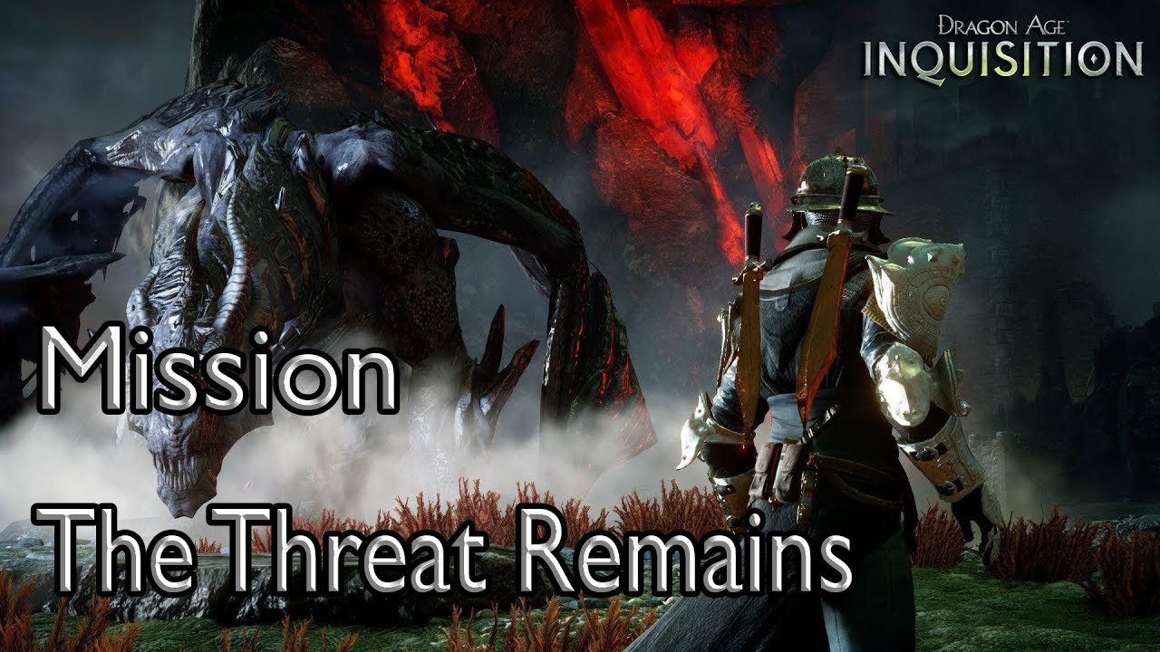 Dragon Age: Inquisition Mission The Threat Remains