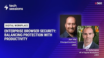 Enterprise Browser Security: Balancing Protection with Productivity