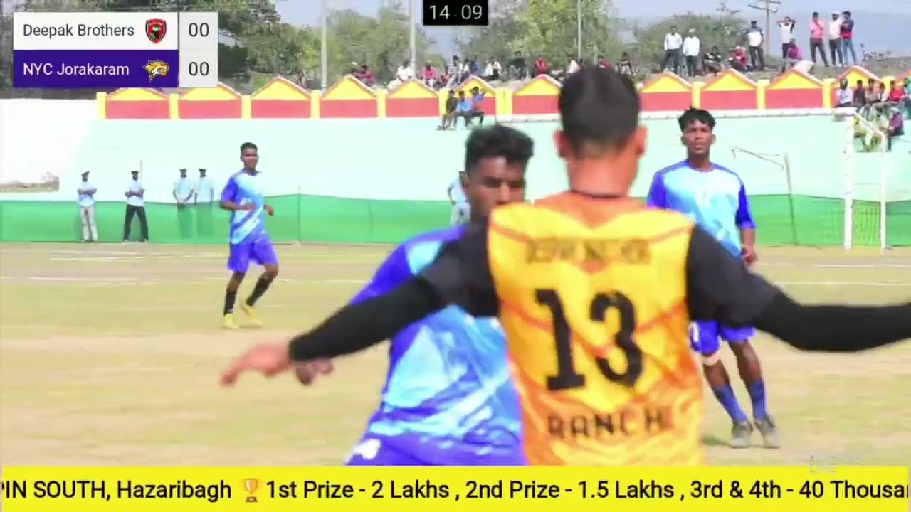 1st Day ⚽ DEEPAK BROTHERS 🆚 NYC JORAKARAM ||Jawaharlal Nehru Stadium Tapin South (Fusri) Hazaribagh 