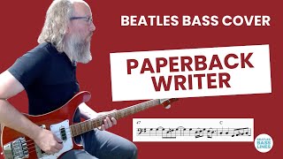 Paperback Writer - Beatles Bass Cover - Paul McCartney's Bass Line