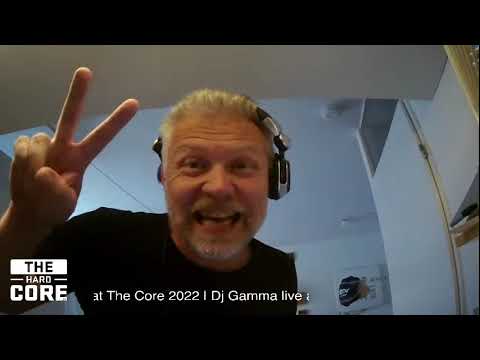 Dj Gamma live at The Core 2022