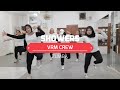 SHOWERS | Zumba | VRM Crew | VERA Studio