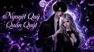 🎬[Full Phần 1] | Tập 1-10 | 《Nguyệt Quý Quấn Quýt》- 《月季贴贴》
