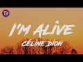 Cline dion  im alive lyricsletra