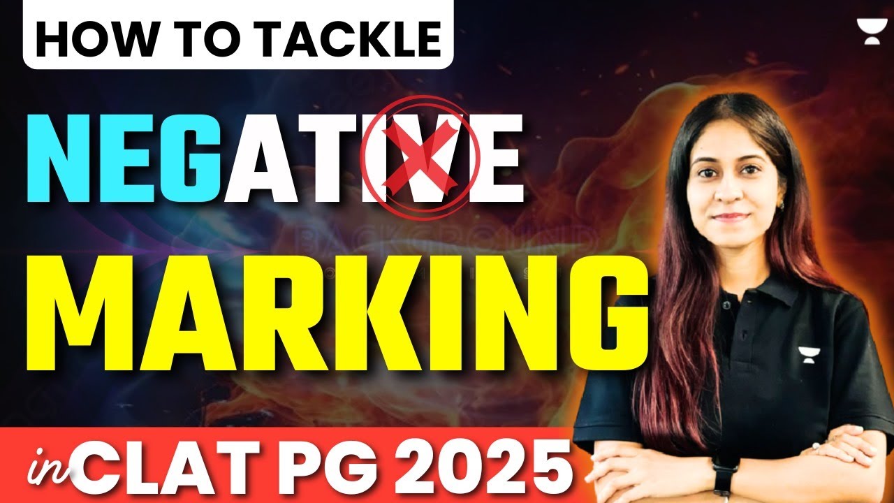 how-to-tackle-negative-marking-in-clat-pg-2025-manjari-singh-youtube