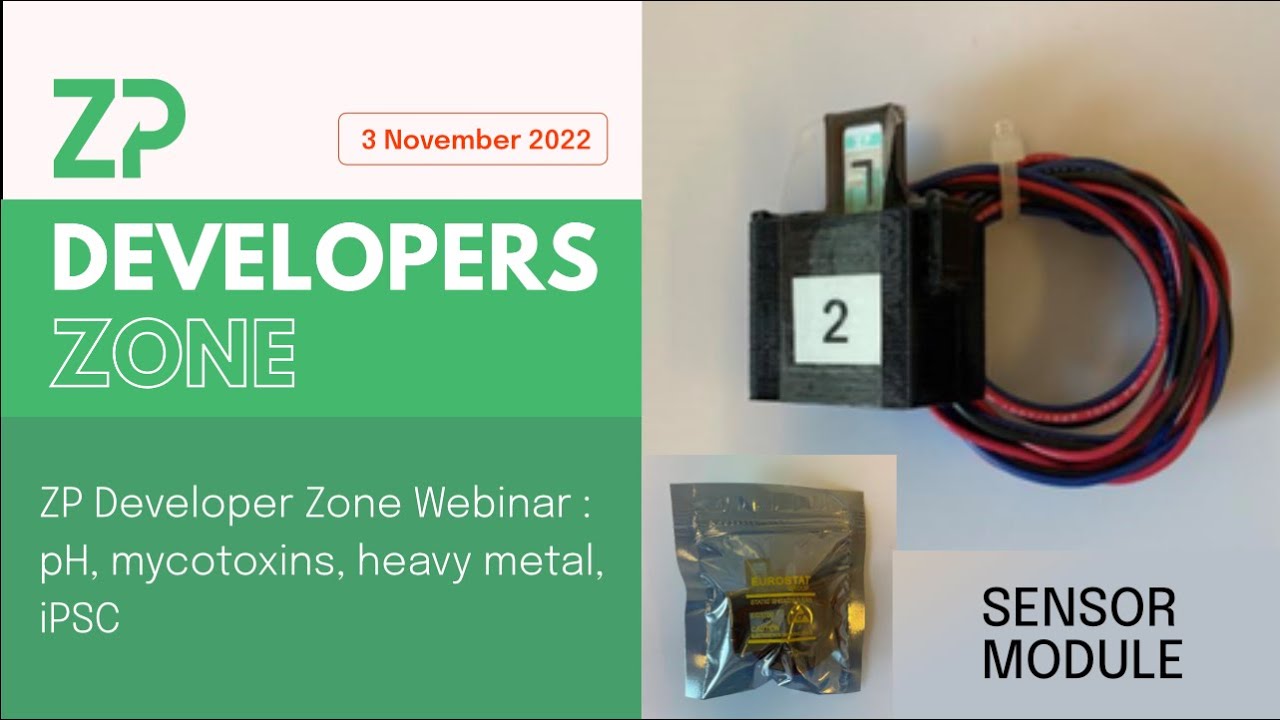 ZP Developer Zone Webinar - 3 November 2022: pH, mycotoxins, heavy ...