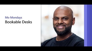 Bookable Desks and Microsoft Teams Rooms  | Mo Mondays Ep.39