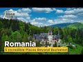 Romania: 5 Incredible places beyond Bucharest!