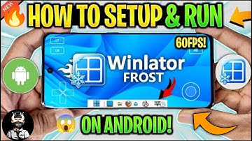 NEW 🔥 WINLATOR FROST ANDROID - SETUP/60FPS SETTINGS/GAMEPLAY | BEST WINDOWS EMULATOR? Testing