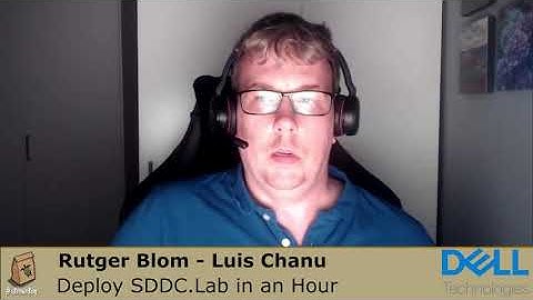 Rutger Blom, Luis Chanu - Want to deploy your SDDCLab in about an hour?