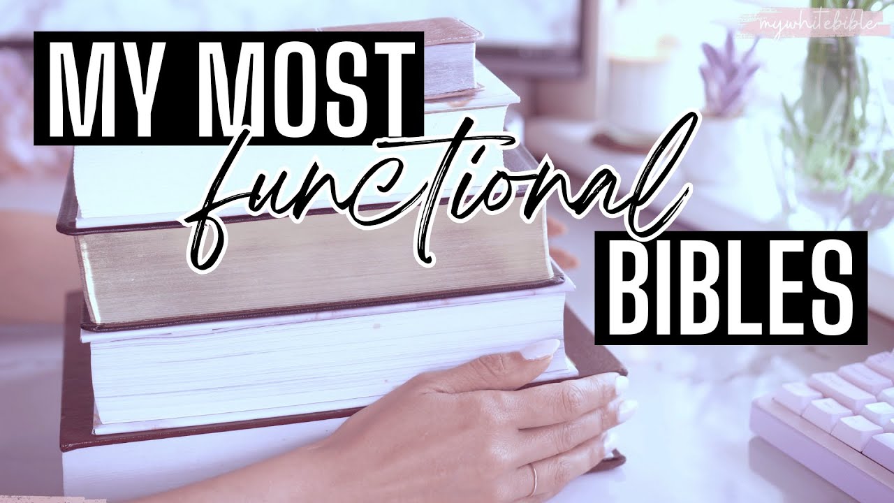 The most functional Bibles?! Bible Reviews and mini Bible Collection of my most functional Bibles