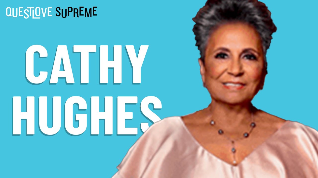 Questlove Supreme Podcast | Cathy Hughes