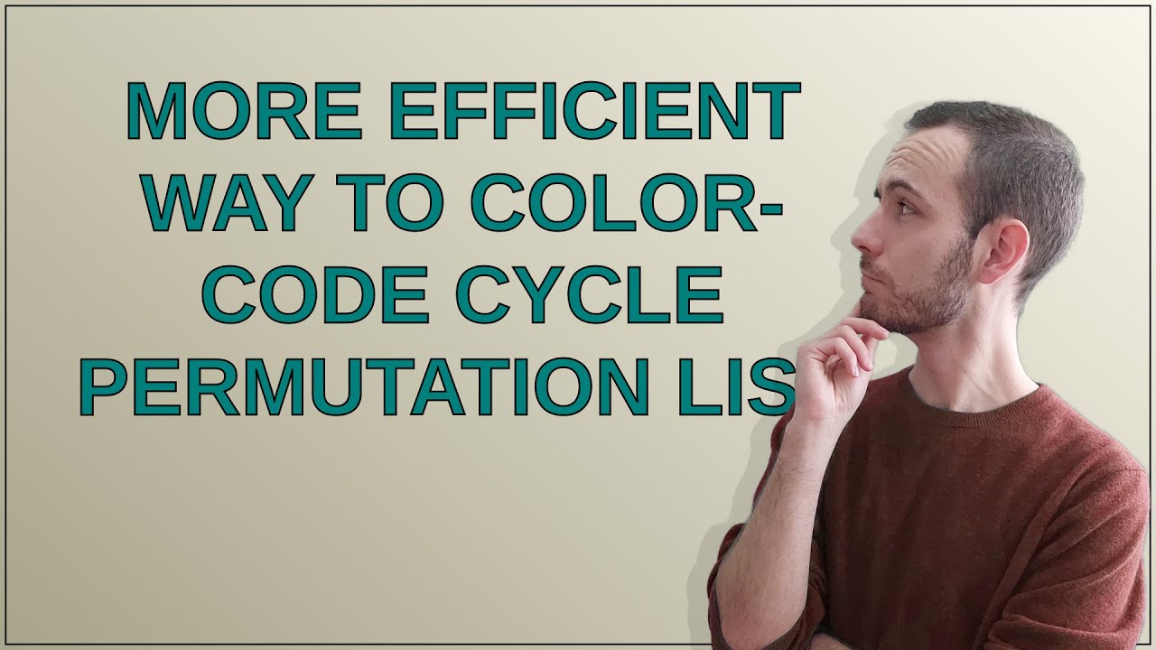 Mathematica: More efficient way to color-code cycle permutation list