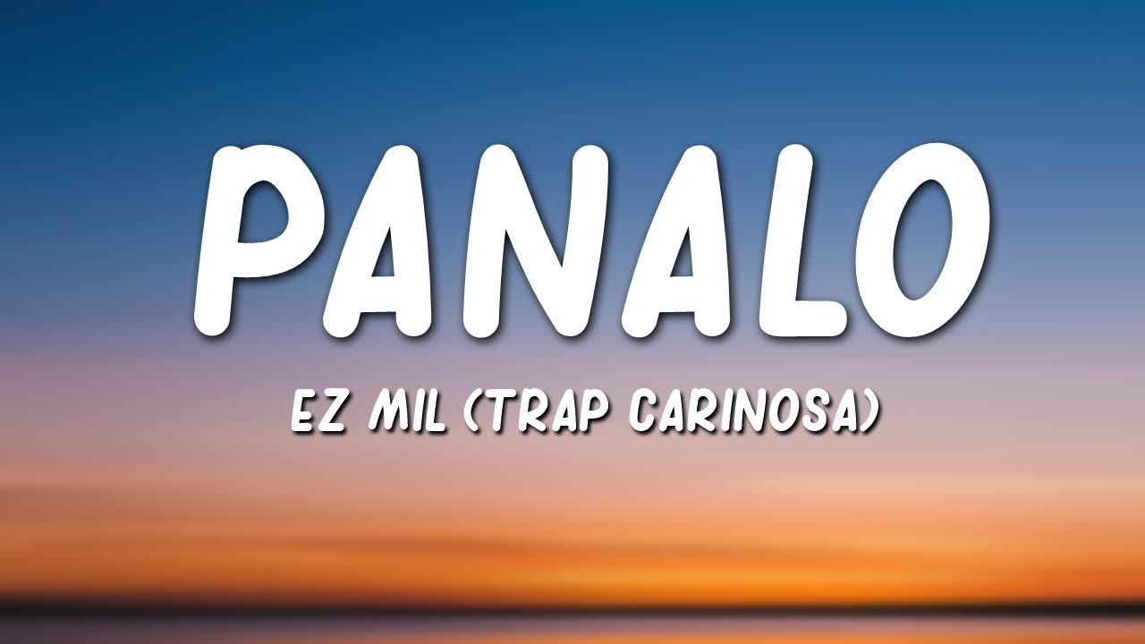 Panalo   Ez Mil ( Lyrics )