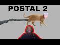HELP!!! My p$$sy's gone crazy!!.... in postal 2