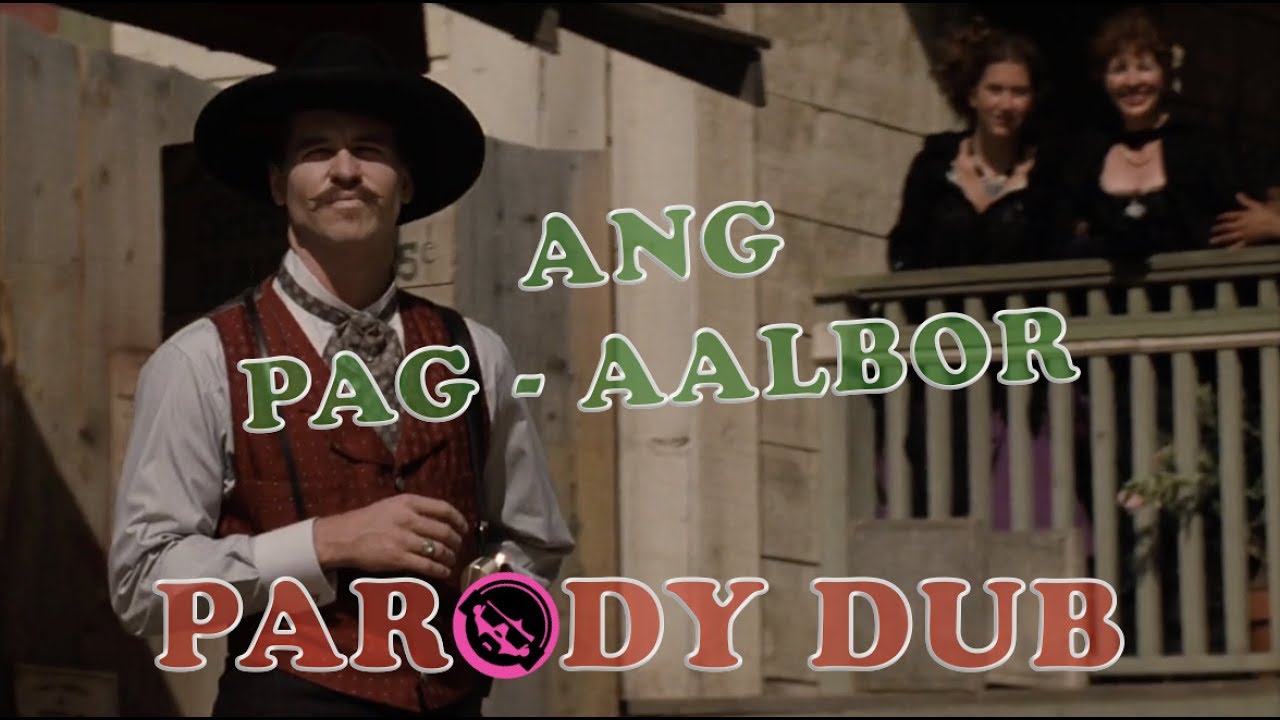 ANG PAG - AALBOR (a dubbed movie spoof/parody)