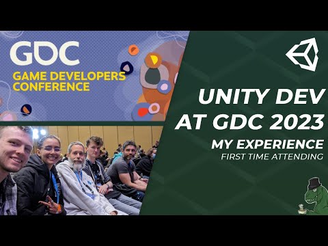 My Unity Dev Experience At GDC 2023
