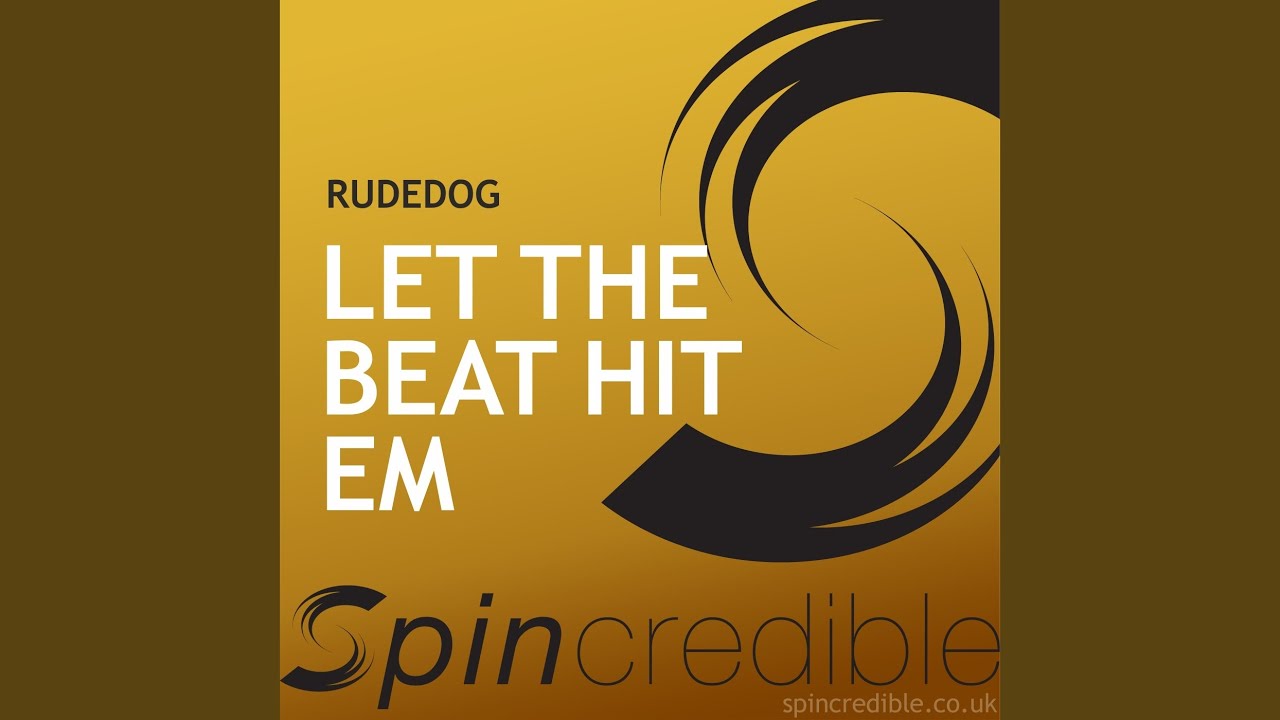Let The Beat Hit Em [John Ross Remix]
