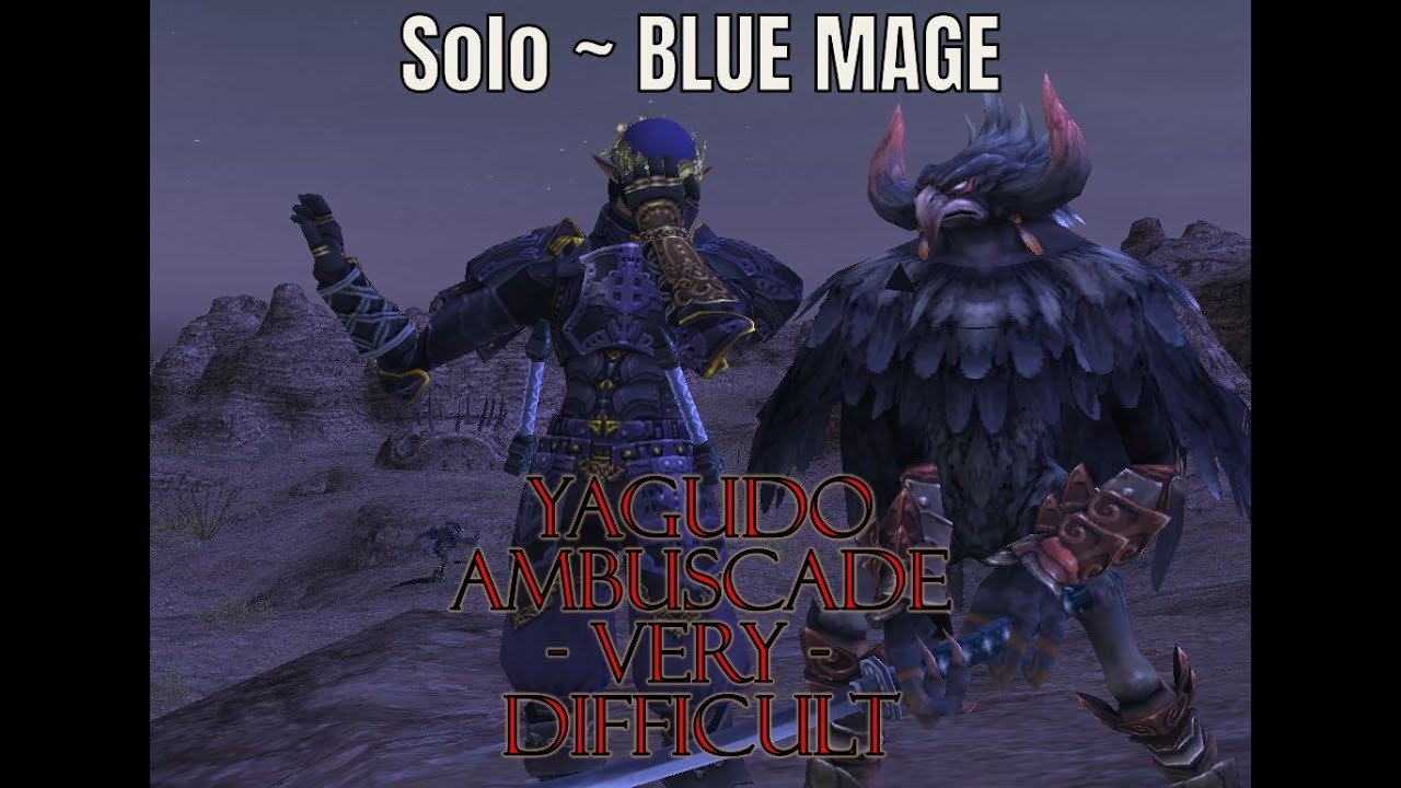 [FFXI Retail] Yagudo Ambuscade - VD (Blue Mage SOLO w/ Trusts)