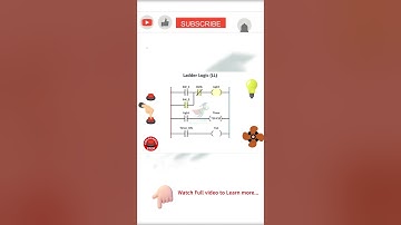 🪜 Ladder Logic - PLC Programming