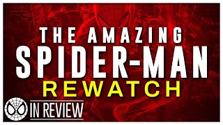 The Amazing Spider-Man Rewatch - Every Spider-Man Movie Ranked \& Recapped - In Review