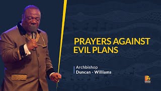 Prayers Against Evil Plans | Archbishop Duncan Williams screenshot 5