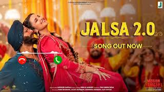 JALSA 2.0 Ringtone| Akshay & Parineeti | Satinder |Prem&Hardeep | Mission Raniganj #arijitsingh