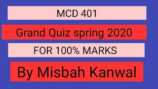 MCD 401 Grand quiz for mid 9 july 2020 by Misbah Kanwal