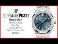 ▶ Audemars Piguet Royal Oak Stainless Steel Blue Dial Diamond Bezel 77451ST.ZZ.1361ST.02 - REVIEW