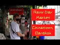 RAINY DAY MARKET VLOG // CHINATOWN, BANGKOK