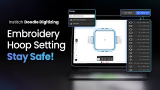 Institch Embroidery Digitizing Tutorial｜How to Set Hoop Size Without Going Out of Bounds