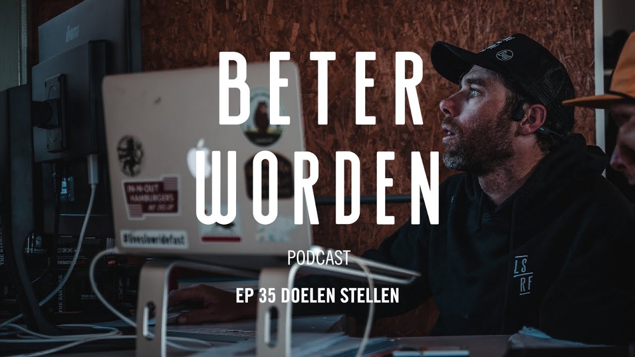 BETER WORDEN #35 DOELEN STELLEN