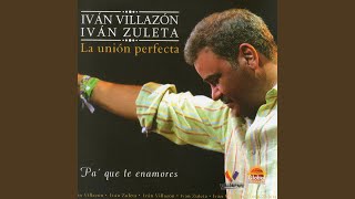 Vuelve - Ivan Villazon, Ivan Zuleta