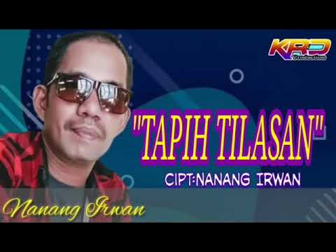 Lagu Banjar :TAPIH TILASAN Cipt:Nanang Irwan