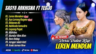 Bardolo Ft Sasya Arkhisna - LEREN MENDEM - AYU LARANG RAGATE - DOLANAN ATI || FULL DANGDUT 2026